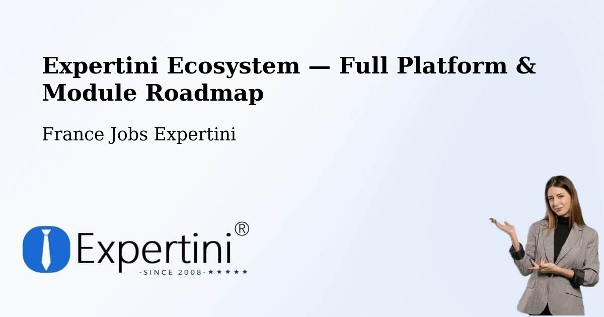 Expertini Ecosystem — Full Platform & Module Roadmap – Castres